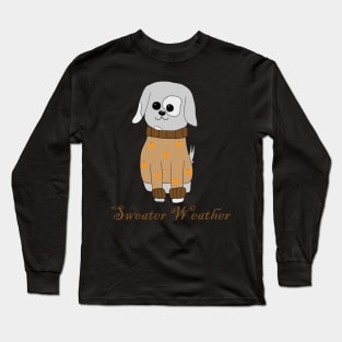 Sweater Weather Long Sleeve T-Shirt